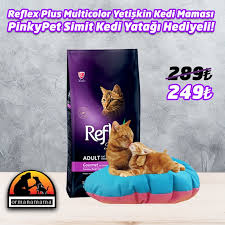 Reflex Plus Tavuklu Renkli Taneli Yetiskin Kedi Mamasi 15 Kg Pinkypet Simit Kedi Yatagi Hediyeli