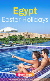 Easter In Egypt 2021 Tours Holidays Special Offers Holidays In Egypt Places In Egypt Visit Egypt