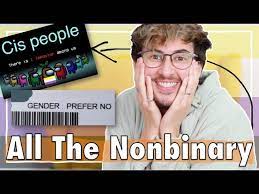 Feels like a huge milestone or something idk. The Non Binary Is Strong Here Youtube