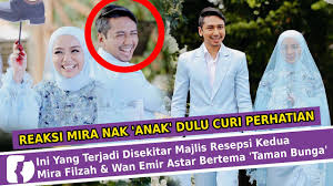 Mira memang cukup terkenal dengan imej seorang wanita muslimah. Ini Yang Terjadi Disekitar Majlis Resepsi Kedua Mira Filzah Wan Emir Astar Bertema Taman Bunga Youtube