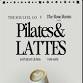 Pilates + Lattes