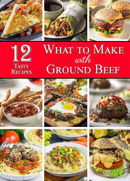 12 Make This That Ground Beef Recipes Fun Ideas To Mix Up Dinner Beef Recipes Ground Beef Recipes Recipes