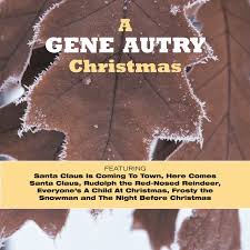 Maybe you would like to learn more about one of these? A Gene Autry Christmas Single By Gene Autry Spotify