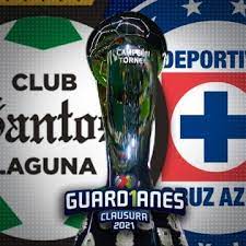 Santos laguna y cruz azul se medirán en la gran final del torneo guard1anes clausura 2021 del. Santos Laguna Vs Cruz Azul Horario Y Donde Ver El Partido De Ida De La Final