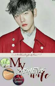 My Sasaeng Wife || Exo- Baekhyun [Completed]