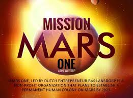 Infographic How Mars One Plans To Establish The First Colony On The Red Planet Mission To Mars Red Planet How To Plan