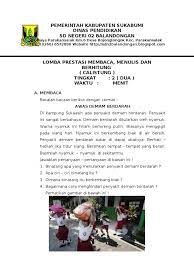 Pengertian hikayat hikayat adalah karya sastra melayu lama yang berbentuk prosa yang berisi soal lomba rangking 1 tingkat sd ada lomba. Contoh Soal Calistung Kelas 1