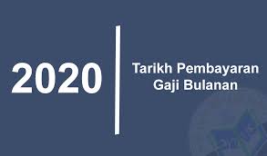 Berikut adalah jadual serta tarikh pembayaran gaji bulanan sektor awam bagi tahun 2020 untuk rujukan serta semakan penjawat awam atau kakitangan awam kerajaan semua kementerian / jabatan persekutuan seluruh negeri di malaysia. Tarikh Pembayaran Gaji Tahun 2020 Persatuan Guru Guru Sar Kafa Daerah Kuantan