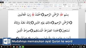 Cara Cepat Memasukan Ayat Quran Ke Dalam Word Tutorial89 Tutorial Microsoft Word Di Video Ini Kita Akan Belajar Cara Cepat Dan Mu Ayat Quran Belajar Teknik