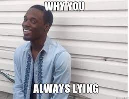 25+ best memes about political memes | political memes. Why You Always Lying Meme On Imgur