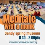 Sandy Spring Museum Meditation