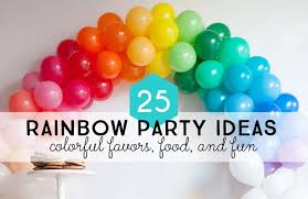 Maybe you would like to learn more about one of these? 25 Rainbow Party Ideas That Will Knock Your Socks Off Fun Loving Families