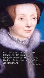 Katherine Brandon Duchess of Suffolk