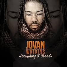 Amazon.com: Everything I Need : Jovan Watkins: Digital Music