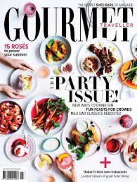 Gourmet Traveller Back Issue November 2017 Digital Food And Travel Magazine Gourmet Food Cost