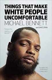 New england patriots tight end martellus bennett took to instagram last night after. Things That Make White People Uncomfortable English Edition Ebook Bennett Michael Zirin Dave Bennett Martellus Amazon De Kindle Shop