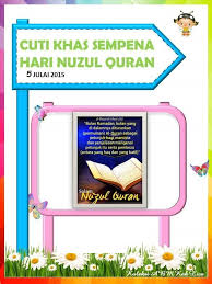 Selamat menyambut nuzul al quran. Cuti Sekolah 2019 Negeri Terengganu Kronis J