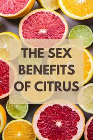 Sex Benefits of Oranges and Other Citrus Fruits - Eat Something Sexy