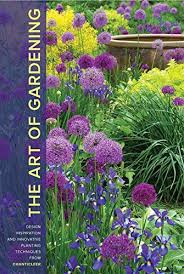 The Art Of Gardening Design Inspiration And Innovative Planting Techniques From Chanticleer R William Thomas 97 Gardening Books Garden Art Landscape Design