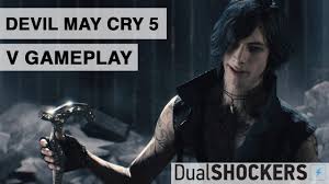 My devil may cry 5 gameplay walkthrough will feature the full game story campaign for nero, dante and v. Devil May Cry 5 6 Minutes Of V Gameplay Xbox One Youtube