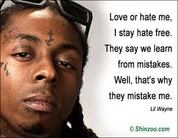 I didnt take them from tumblr or any other webside. Lil Wayne Best Quotes Richard Aliosada Blog