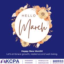 Happy New Month! This March, let's embrace growth, resilience, and  well-being. Keep nurturing your mind and spirit for a brighter tomorrow."  #KCPA #MentalWellness #March #happynewmonth #happynewweek