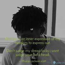 Nowadays, hilarious and funny captions are what made sharing photos on instagram or facebook funnier than before. Best Dreadlocks Quotes Status Shayari Poetry Thoughts Yourquote