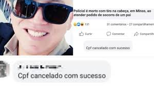 Cpf de um vagabundo assaltante é cancelado com sucesso no p.10. Tres Pessoas Inclusive De Uberlandia Sao Presas Por Zombarem Do Assassinato De Policial Em Joao Monlevade Mg Portal Amirt