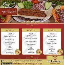 M Kesman Kebapci Rido Mardin Ramazan 2019 Iftar Menuleri Ramazan 2019 Iftar Menu Ve Fiyatlar Ana Yemek Corba Cig Kofte Ve Ezme Salata Cesi Iftar Kebabs Gida