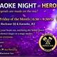 KARAOKE NIGHT at HEROIC AXE