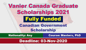 Vanier Canada Graduate Scholarships 2021 In Canada Fully Funded In 2020 Graduate Scholarships Scholarships Vanier