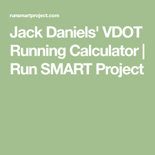 Jack Daniels Vdot Running Calculator Run Smart Project