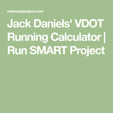 jack daniels vdot running calculator run smart project