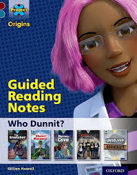 Project X Origins: Dark Red Book Band, Oxford Level 18: Who Dunnit?: Guided  reading notes : Howell, Gillian: Amazon.in: Books