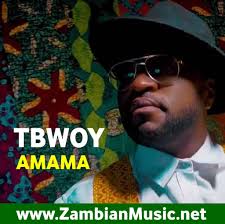 Zambian Music Download Amama By Tbwoy Mp3 Download Zambian Music Dotnet New Zambian Music