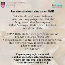 Mpp Uitm Kedah On Twitter Assalamualaikum Wbt Dan Selamat Sejahtera Ybhg Datuk Datin Prof Dr Tuan Puan Innalillah Wa Innailaihirojiun Dukacita Dimaklumkan Seorang Pelajar Kita Daripada Program Ba118 Diploma Pengurusan Teknologi Pejabat Fakulti
