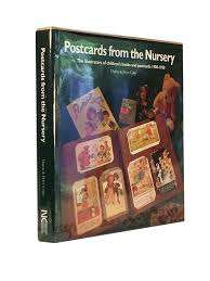 Postcards from the Nursery; The illustrators of children's books and  postcards 1900-1950