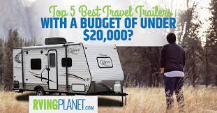Used motorhomes under $20 000. Top 5 Travel Trailers Under 20 000 On A Budget Rvp