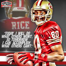 This is a quote by jerry rice. Jerry Rice Quote Hps By Hps209 On Deviantart