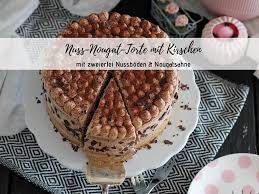 Eine der zutaten ist nougat. Castlemaker Food Lifestyle Magazin Nuss Nougat Torte Mit Kirschen Castlemaker Food Lifestyle Magazin