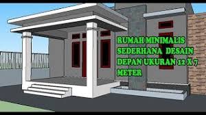 Dengan model tiang type 36 joglo dan batu alam secara lengkap. Desain Rumah Minimalis Sederhana Tampak Depan Ukuran 12 X 7 Meter Youtube