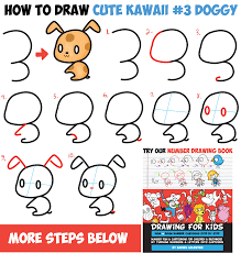 How to draw a cute dog step by step. How To Draw Cute Chibi Kawaii Characters With Number 3 Shapes Easy Step By Step Drawing Tutorial For Kids And Beginners How To Draw Step By Step Drawing Tutorials