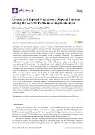 International students must have at least twelve (12) years of education and have undergone a national/international examination. Pdf Unused And Expired Medications Disposal Practices Among The General Public In Selangor Malaysia