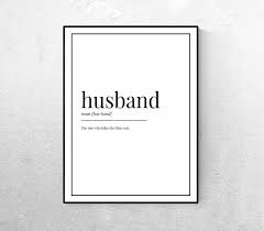 Husband Husband Print Definition Printable Gift For Him Etsy Peace Quotes One Word Quotes Mom Quotes From Daughter