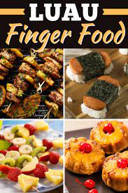 Alternative children's selections available upon request. 10 Luau Finger Food Recipes Insanely Good