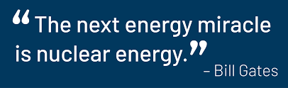 Best quotes authors topics about us contact us. Bill Gates Quote On Advanced Nuclear Energy Terrestrial Energy