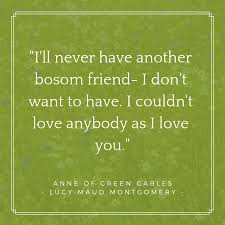 Official account for sullivan entertainment's anne of green gables. My Favorite Love Friendship Quotes Valentine S Poll Keep Calm And Liv