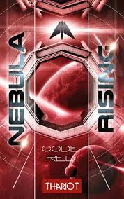 When the creator of a popular video game system dies, a virtual contest is created to compete for his fortune. Nebula Rising 1 Von Thariot Buch Thalia