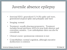 Pediatric Epilepsy American Epilepsy Society Ppt Download