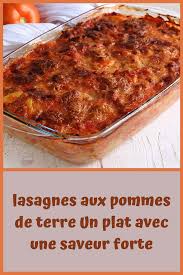 Les Lasagnes De Pommes De Terre Est Un Plat Tres Appetissant Et Simple A Mettre En œuvre Nous Avons Remplace Le